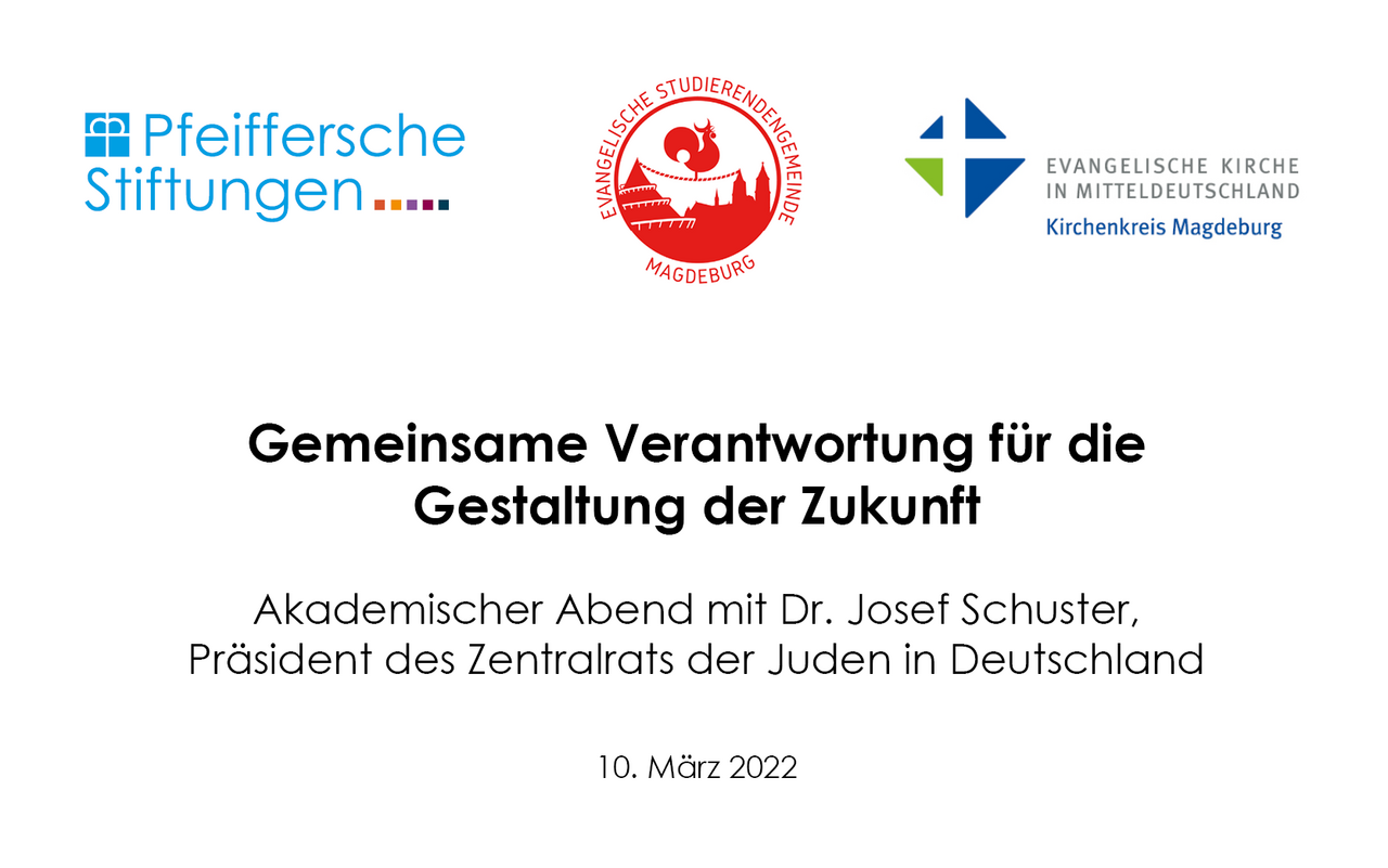 Vortrag in Johanniskirche: Präsident des Zentralrats der Juden in Deutschland besucht Magdeburg Einladung zum Akademischen Abend mit Dr. Josef Schuster